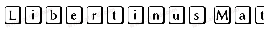 Libertinus Math字体转换